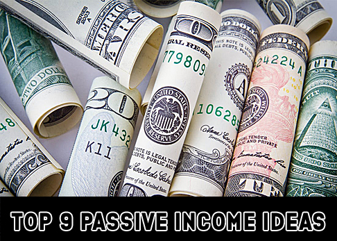 9 Passive icome ideas