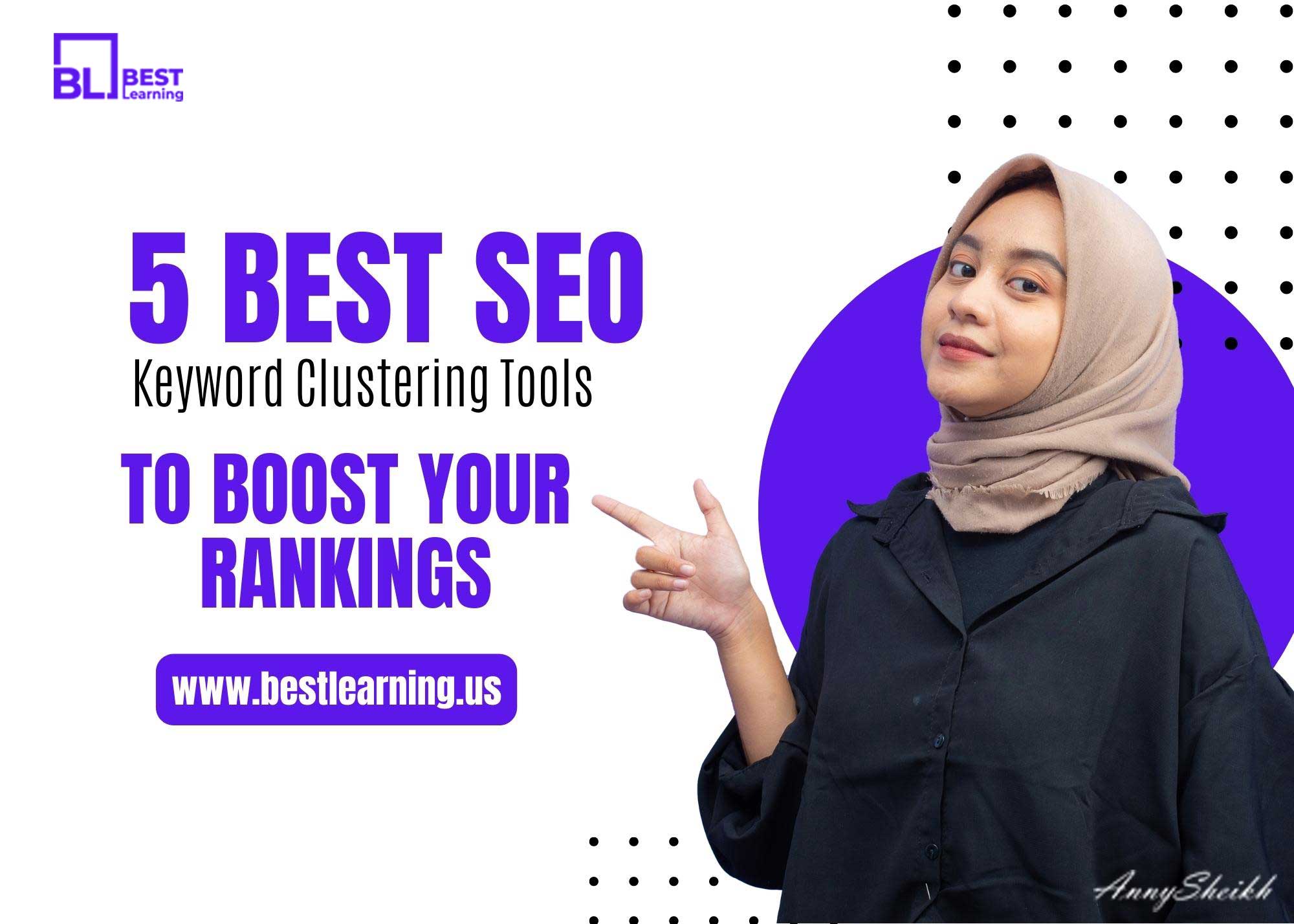 5 Best SEO Keyword Clustering Tools to Boost Your Rankings